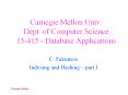 Carnegie Mellon Univ. Dept. of Computer Science 15-415 - Database Applications PowerPoint PPT Presentation