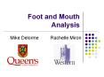 Foot and Mouth Analysis PowerPoint PPT Presentation