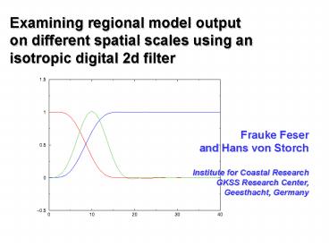Spatial scale separation of limited area models in the context of ...