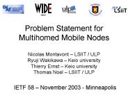 Problem Statement for Multihomed Mobile Nodes
