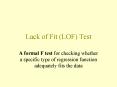 Lack of Fit (LOF) Test PowerPoint PPT Presentation