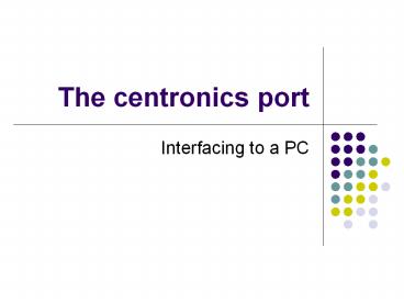 The centronics port