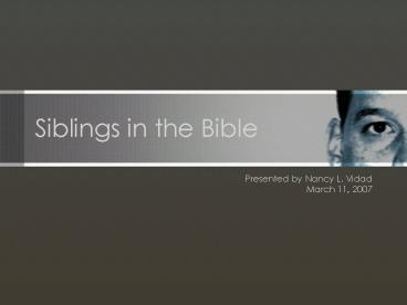 Siblings in the Bible