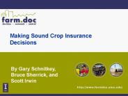 Making Sound Crop Insurance Decisions