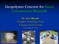 Geopolymer Concrete for Green Construction Materials PowerPoint PPT Presentation