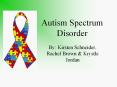 Autism Spectrum Disorder PowerPoint PPT Presentation