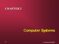 Computer Systems PowerPoint PPT Presentation