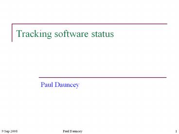 Tracking software status