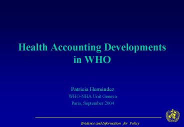 Health Accounting Developments in WHO