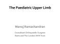 The Paediatric Upper Limb PowerPoint PPT Presentation