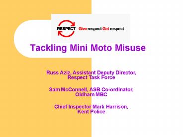 Tackling Mini Moto Misuse