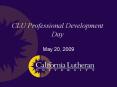 CLU Professional Development Day PowerPoint PPT Presentation