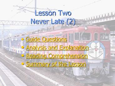 Lesson Two Never Late (2)
