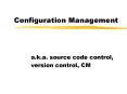 Configuration Management PowerPoint PPT Presentation