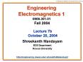 Engineering Electromagnetics 1 0909.301.01 Fall 2004 PowerPoint PPT Presentation