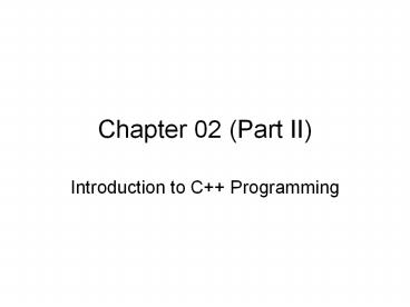 Chapter 02 (Part II)