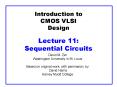 Introduction to CMOS VLSI Design Lecture 11: Sequential Circuits PowerPoint PPT Presentation