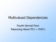 Multivalued Dependencies