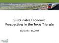 Sustainable Economic Perspectives in the Texas Triangle PowerPoint PPT Presentation