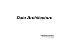 Data Architecture PowerPoint PPT Presentation