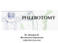 Phlebotomy PowerPoint PPT Presentation