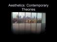 Aesthetics: Contemporary Theories PowerPoint PPT Presentation