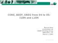 CORE, BEEP, DREG from 04 to 05: PowerPoint PPT Presentation