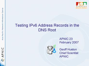 Testing IPv6 Address Records in the DNS Root