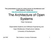 The Architecture of Open Systems