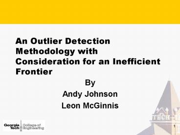 An Outlier Detection Methodology with Consideration for an Inefficient Frontier
