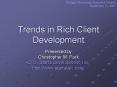 Trends in Rich Client Development PowerPoint PPT Presentation