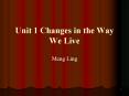 Unit 1 Changes in the Way We Live PowerPoint PPT Presentation