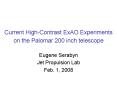 Current HighContrast ExAO Experiments on the Palomar 200 inch telescope PowerPoint PPT Presentation