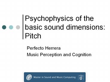 Psychophysics of the basic sound dimensions: Pitch
