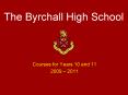 The Byrchall High School PowerPoint PPT Presentation