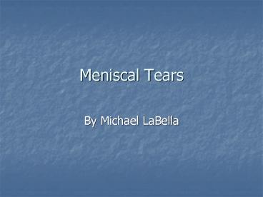 Meniscal Tears