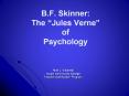 B.F. Skinner:  The  PowerPoint PPT Presentation