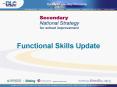 Functional Skills Update PowerPoint PPT Presentation