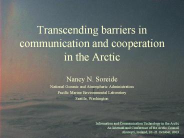 Transcending barriers in communication and cooperation in the Arctic