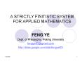 A STRICTLY FINITISTIC SYSTEM FOR APPLIED MATHEMATICS PowerPoint PPT Presentation