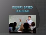Inquiry Based Learning