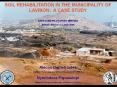 SOIL REHABILITATION IN THE MUNICIPALITY OF LAVRION: A CASE STUDY PowerPoint PPT Presentation