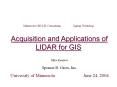 Acquisition and Applications of LIDAR for GIS PowerPoint PPT Presentation