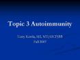 Topic%203%20Autoimmunity PowerPoint PPT Presentation
