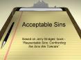 Acceptable Sins PowerPoint PPT Presentation