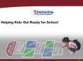 Helping Kids Get Ready for School PowerPoint PPT Presentation