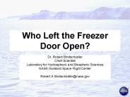 Who Left the Freezer Door Open?