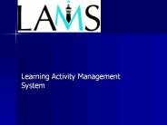 Learning Activity Management System