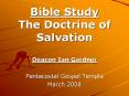 Bible Study The Doctrine of Salvation PowerPoint PPT Presentation