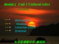 Module 2  Unit 1 Cultural relics PowerPoint PPT Presentation